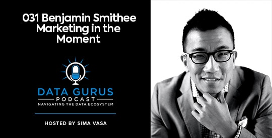 Ben Smithee - Marketing in the Moment