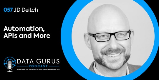 JD Deitch - Automation, APIs and More