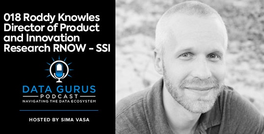 Roddy Knowles The Evolution of Data Collection Data Gurus Podcast
