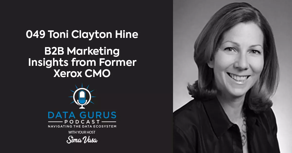 Toni Clayton Hine Insights on B2B Marketing from the Former CMO of Xerox