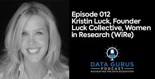 Kristin Luck, Founder Luck Collective, Women in Research (WiRe)