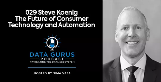 Steve Koenig - The Future of Consumer Technology and Automation